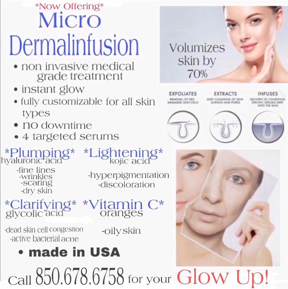 ......NEW to Niceville......

............Micro DermalInfusion......

Introductory...$150 ($295 Value)
 Photo
